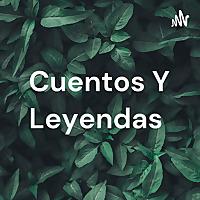 Cuentos Y Leyendas
