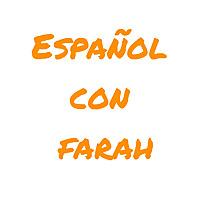 Español con farah تعلم اللغة الإسبانية مع فرح