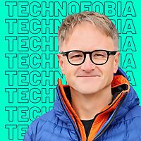 TECHNOFOBIA