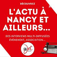 Actus à Nancy et Ailleurs - radio Fajet