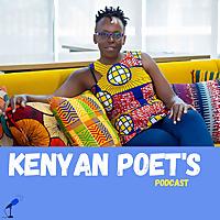 Kenyan Poet's Podcast