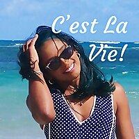 C'est La Vie!