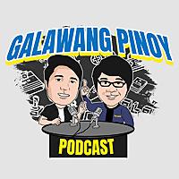 Galawang Pinoy Podcast