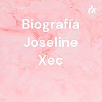 Biografía Joseline Xec