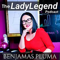 The LadyLegend Podcast