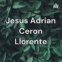 Jesus Adrian Ceron Llorente