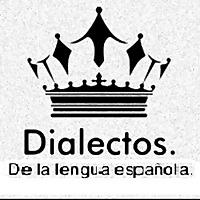 Dialectos de la lengua española.