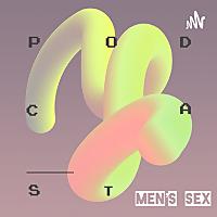 Men's Sex Education Podcast