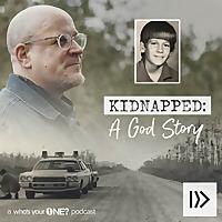 Kidnapped: A God Story
