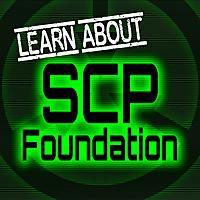 Learn About SCP Foundation: All SCP Archives in Order