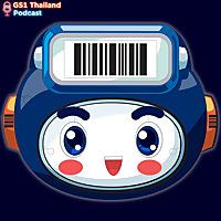Podcast by GS1 Thailand