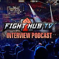 Fight Hub TV Podcast