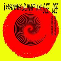 I Wanna Jump Like Dee Dee