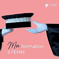 Ma formation à l'ENM