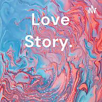 Love Story.