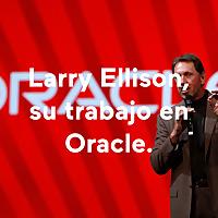 Larry Ellison, su trabajo en Oracle.
