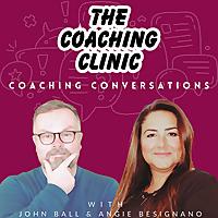 Coaching Clinic: Grow Your Coaching Business & Master Coaching Skills