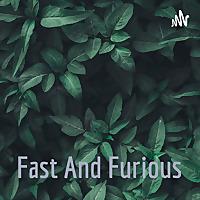 Fast And Furious