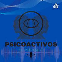Psicoactivos Podcast