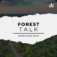 Forest Talk