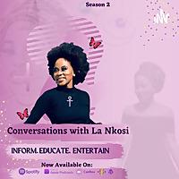 Conversations With La Nkosi