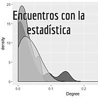 Encuentros con la estadística