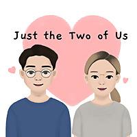 Just the Two of Us