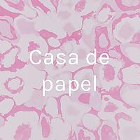 Casa de papel