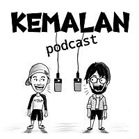 Kemalan Podcast