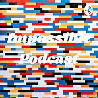 Impossible Podcast