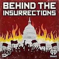 Behind the Insurrections