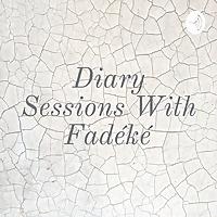 Diary Sessions With Fadéké