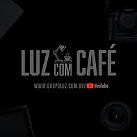 Luz com Café