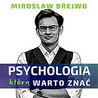 Psychologia, którą warto znać
