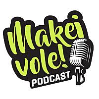Makej vole! Podcast