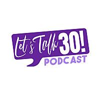 Let's Talk 30