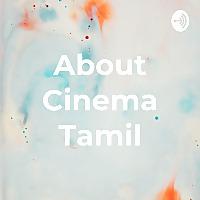 About Cinema Tamil