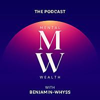 Mental WEALTH - Psychological and Productivity Hacks