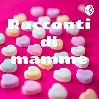 Racconti di mamme