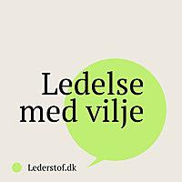 Ledelse med vilje