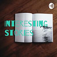 Interesting Stories