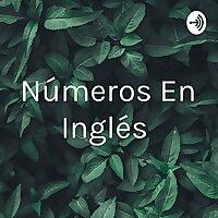 Números En Inglés
