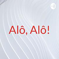 Alô, Alô!