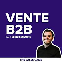 Le Podcast de la Vente B2B