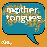Mothertongues