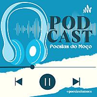 Podcast Poesias Do Moço