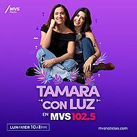 Tamara con Luz en MVS