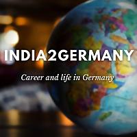 India2Germany - career and life in Germany