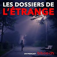 LES DOSSIERS DE L'ÉTRANGE