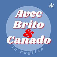 Avec Brito et Canado